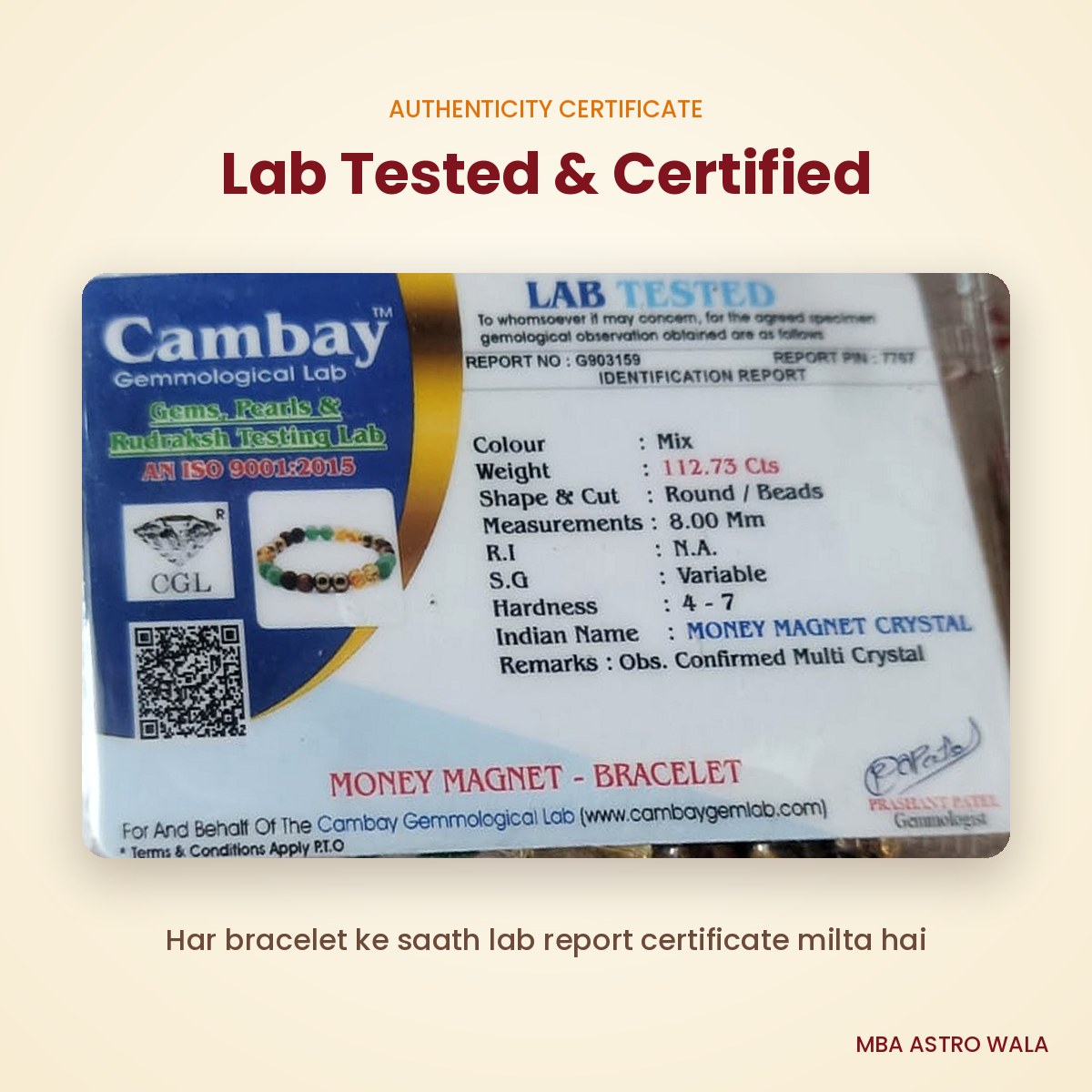 Money Magnet Bracelet lab certificate - Cambay Gemmological Lab